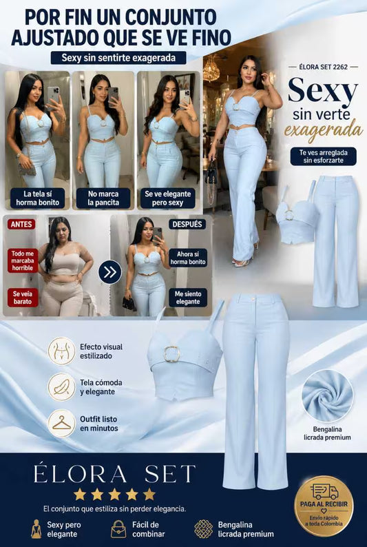 ÉLORA SET™ El conjunto que te estiliza sin perder elegancia.